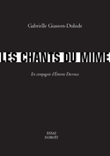 Chants du mime (Les)